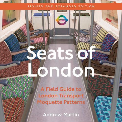 Seats of London: A Field Guide to London Transport Moquette Patterns