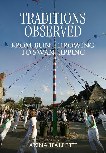 Traditions Observed: From Bun Throwing to Swan Upping