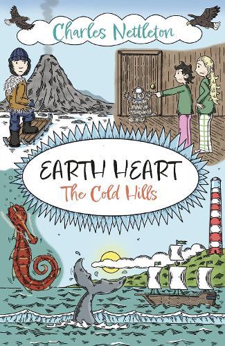 Earth Heart: The Cold Hills: The Cold Hills