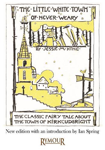 The Little White Town of Never-Weary