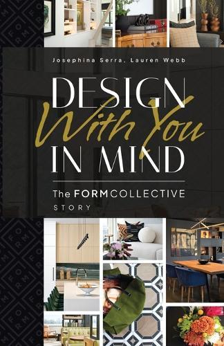 Design With You in Mind: The Form Collective Story