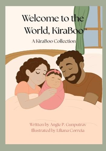 Welcome to the World, KiraBoo(TM): A KiraBoo(TM) Collection