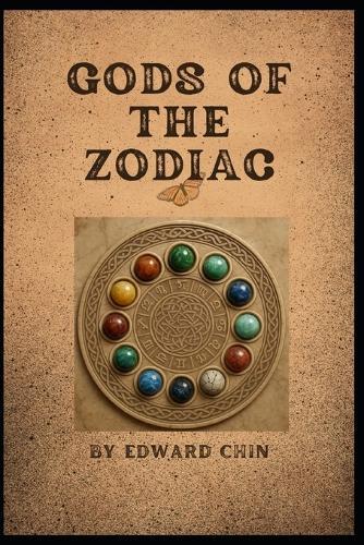 Gods of the Zodiac