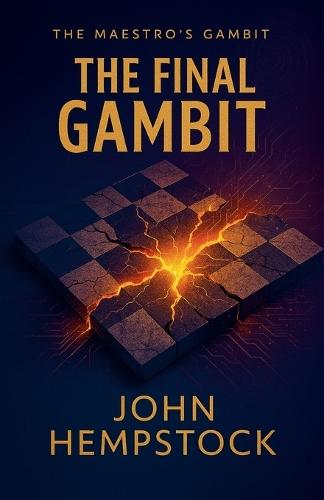 The Final Gambit