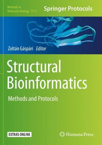 Structural Bioinformatics: Methods and Protocols