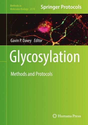 Glycosylation: Methods and Protocols