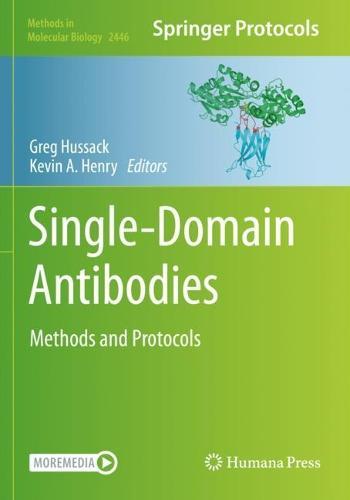 Single-Domain Antibodies: Methods and Protocols