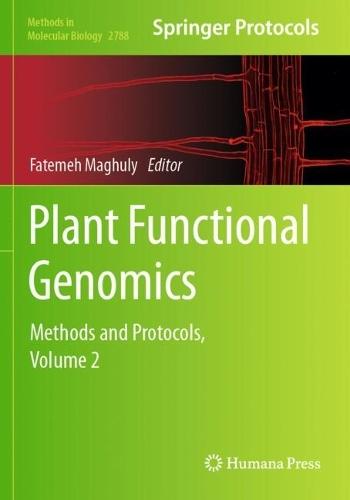 Plant Functional Genomics: Methods and Protocols, Volume 2