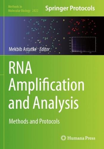 RNA Amplification and Analysis: Methods and Protocols
