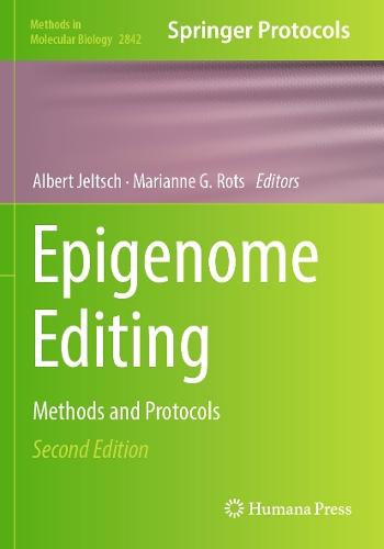 Epigenome Editing: Methods and Protocols