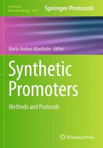 Synthetic Promoters: Methods and Protocols