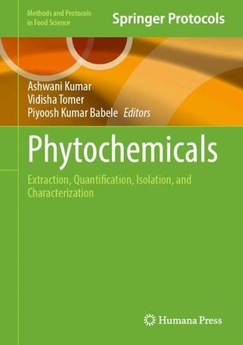 Phytochemicals: Extraction, Quantification, Isolation, and Characterization