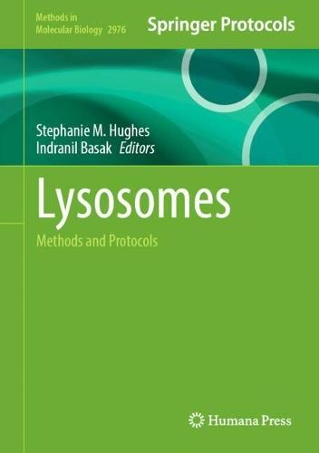 Lysosomes: Methods and Protocols