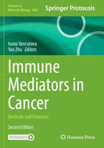 Immune Mediators in Cancer: Methods and Protocols