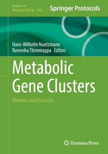 Metabolic Gene Clusters: Methods and Protocols