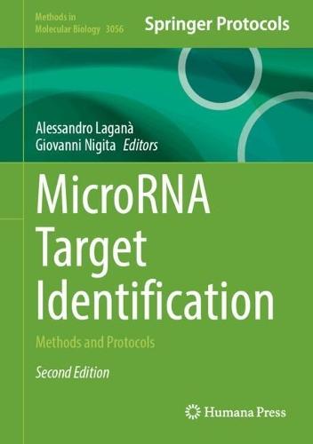 MicroRNA Target Identification: Methods and Protocols