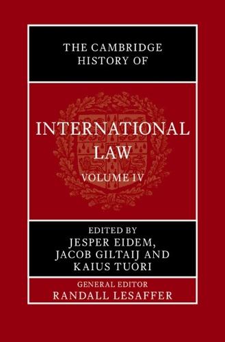 The Cambridge History of International Law: Volume 4, International Law in the Middle East and the Mediterranean during Antiquity