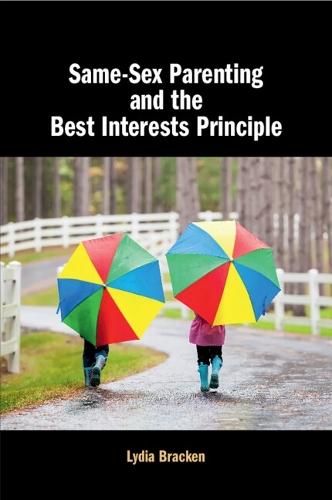 Same-Sex Parenting and the Best Interests Principle