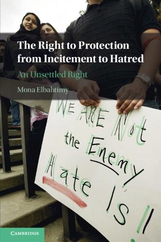 The Right to Protection from Incitement to Hatred: An Unsettled Right