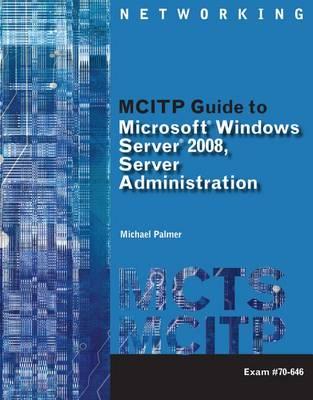 LabConnection on DVD for MCITP Guide to Microsoft� Windows Server 2008,  Server Administration, Exam #70-646
