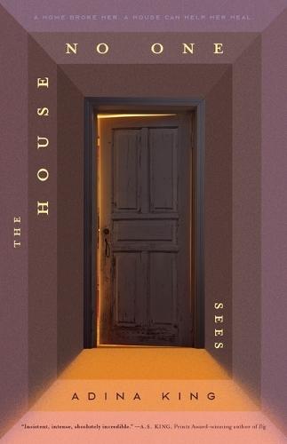 The House No One Sees