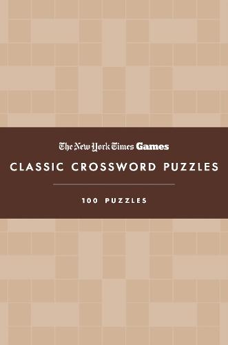 New York Times Games Classic Crossword Puzzles (Coffee and Cream): 100 Puzzles