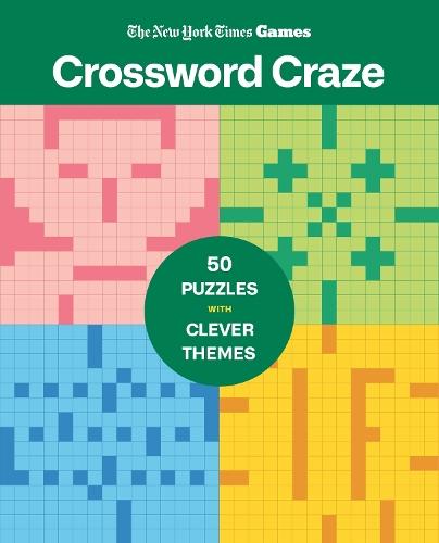 New York Times Games Crossword Craze: 50 Puzzles with Clever Themes