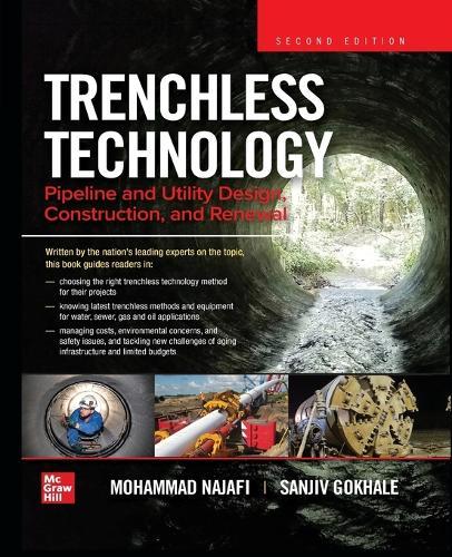 Trenchless Technology: Pipeline and Utility Design, Construction, and Renewal, Second Edition (Pb)