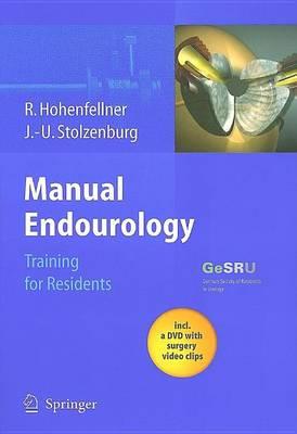 Manual Endourology: Training for Residents