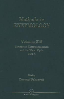 Vertebrate Phototransduction and the Visual Cycle, Part a