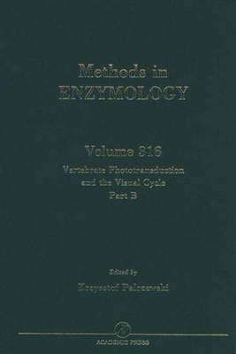Vertebrae Phototransduction and the Visual Cycle, Part B