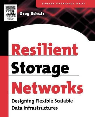 Resilient Storage Networks