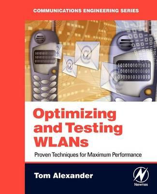 Optimizing and Testing Wlans