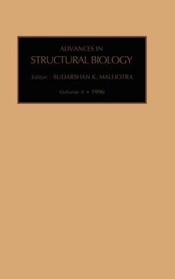 Advances in Structural Biology, Volume 4