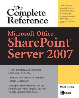 Microsoft(r) Office Sharepoint(r) Server 2007: The Complete Reference