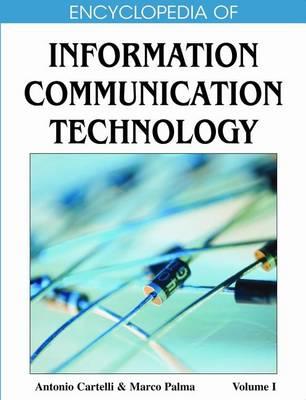 Encyclopedia of Information Communication Technology