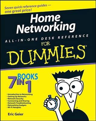 Home Networking All-In-One Desk Reference for Dummies