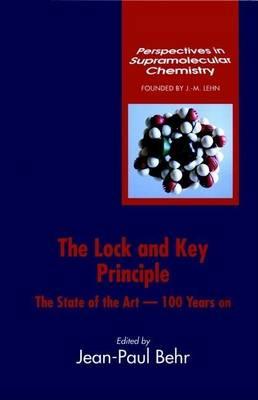 The Lock-And-Key Principle, the State of the Art--100 Years on