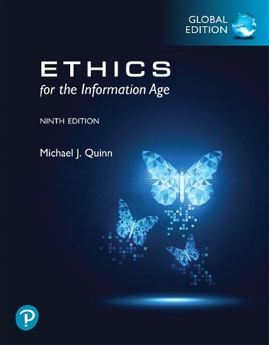 Ethics for the Information Age, Global Edition