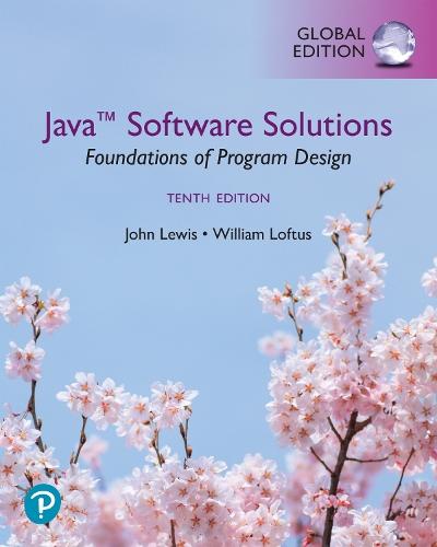 Java Software Solutions, Foundations of Program Design, Global Edition (Book)