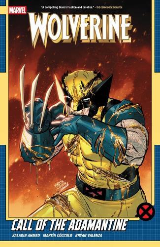 Wolverine by Saladin Ahmed Vol. 2: Call of The Adamantine