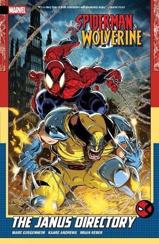 Spider-Man & Wolverine Vol. 1: The Janus Directory