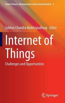 Internet of Things: Challenges and Opportunities