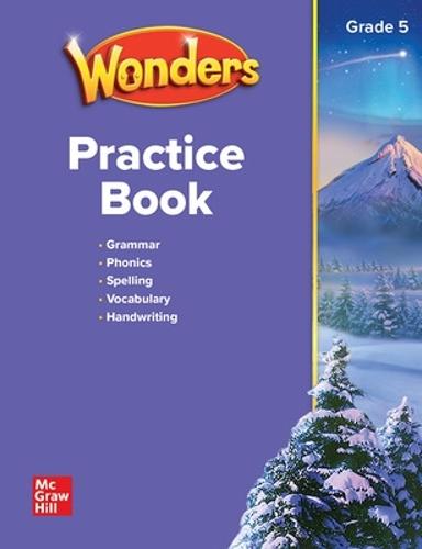 WONDERS PRACTICE BOOK GRADE 5 STUDENT EDITION