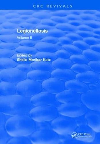 Legionellosis: Volume II