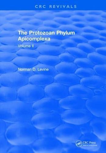 The Protozoan Phylum Apicomplexa: Volume 2