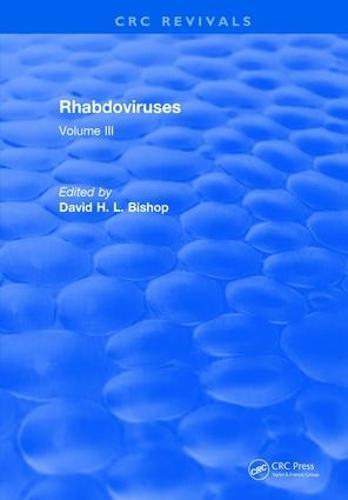 Rhabdoviruses: Volume III