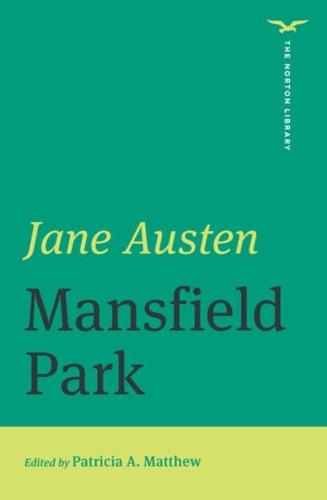 Mansfield Park (The Norton Library)