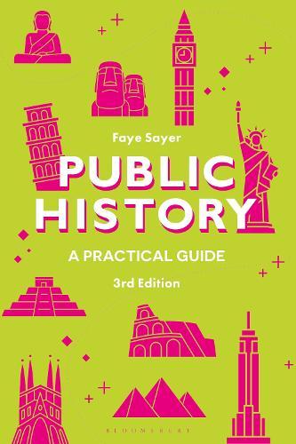 Public History: A Practical Guide