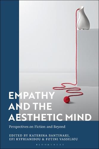 Empathy and the Aesthetic Mind: Perspectives on Fiction and Beyond